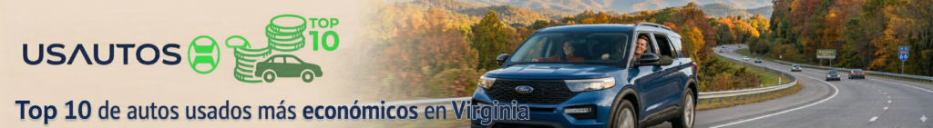Top 10 de autos usados más económicos en Virginia